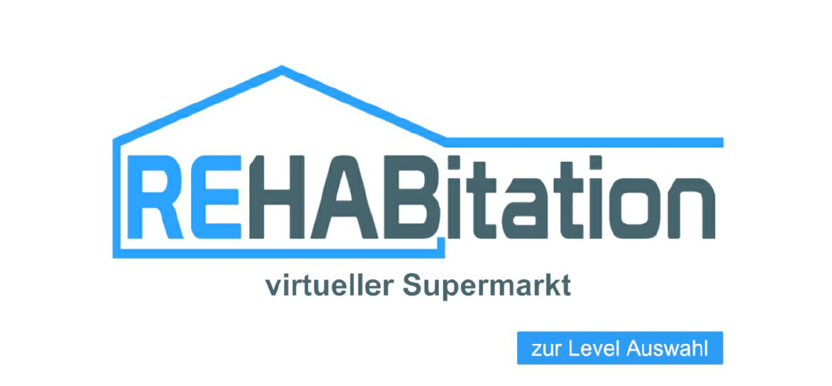 REHABitation - Virtual reality Spiel für das Trainieren der täglichen Aufgaben wie etwa das Einkaufen mit einem Rollator